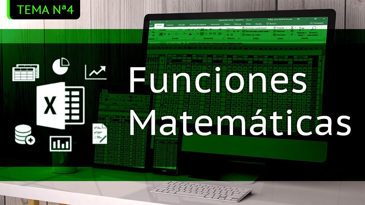 Funciones Matem&aacute;ticas en Excel
