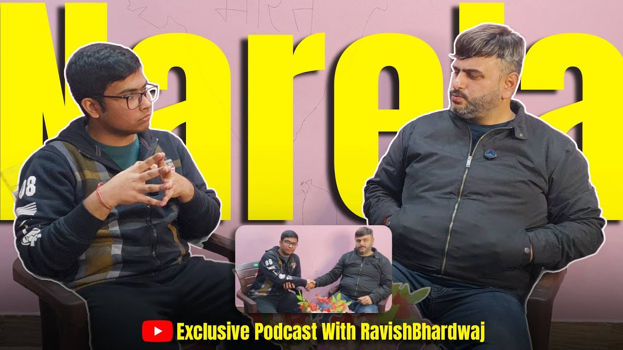 Ravish Bhardwaj Exclusive Podcast | Narela Ke Mudde | Yuva Jagriti | Politics | Youth Power 2026