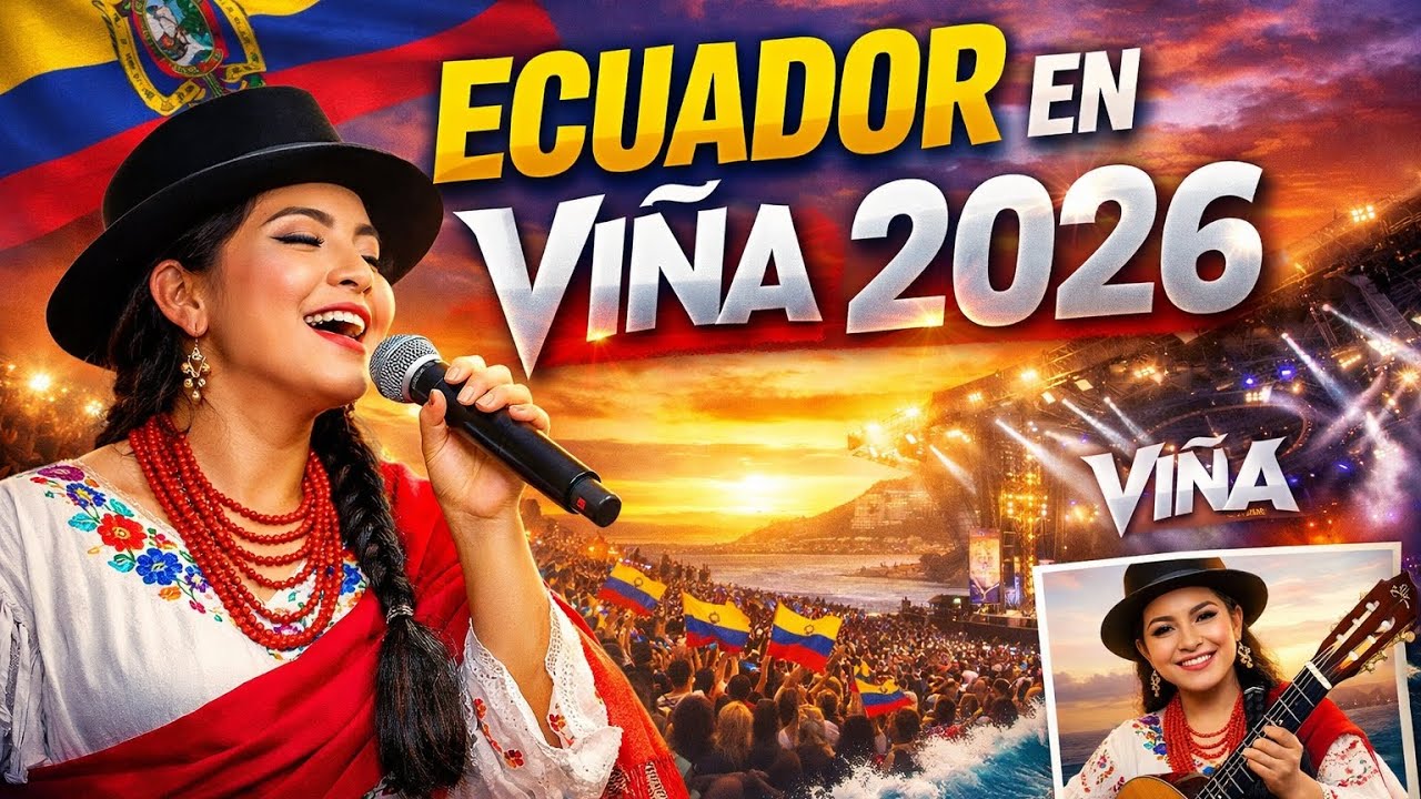 🎶✨ Ecuador suena fuerte en Viña 2026 🇪🇨Brenda, talentosa cantautora ecuatoriana