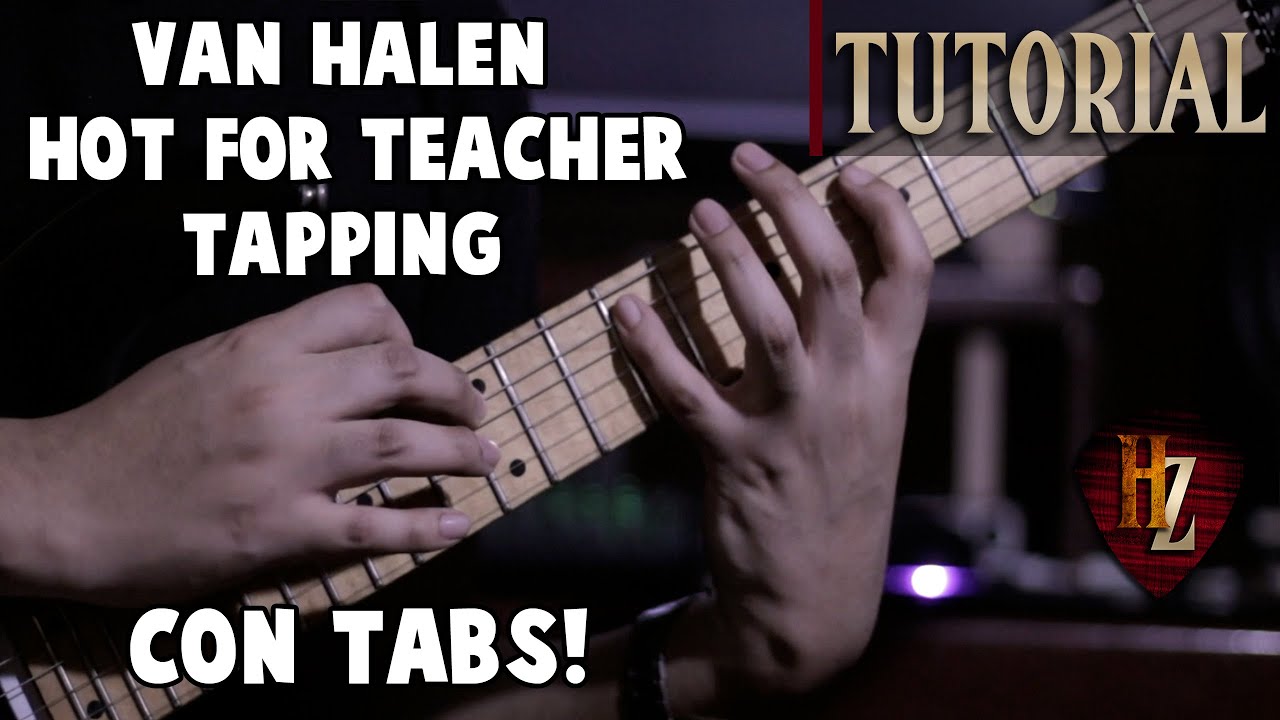 Hot For Teacher Tapping Tutorial en español (+Tabs) - Harold Zapata