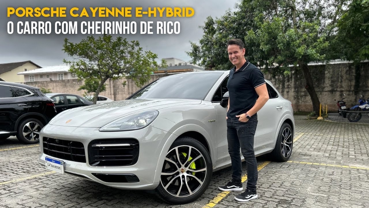 Porsche Cayenne E-Hybrid, o carro com cheirinho de Rico