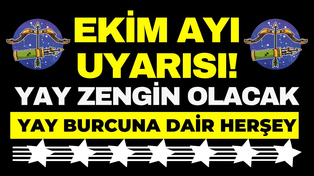 Ekim 2025 Yay Burcu: Hayatınızı Değiştirecek Gelişmeler