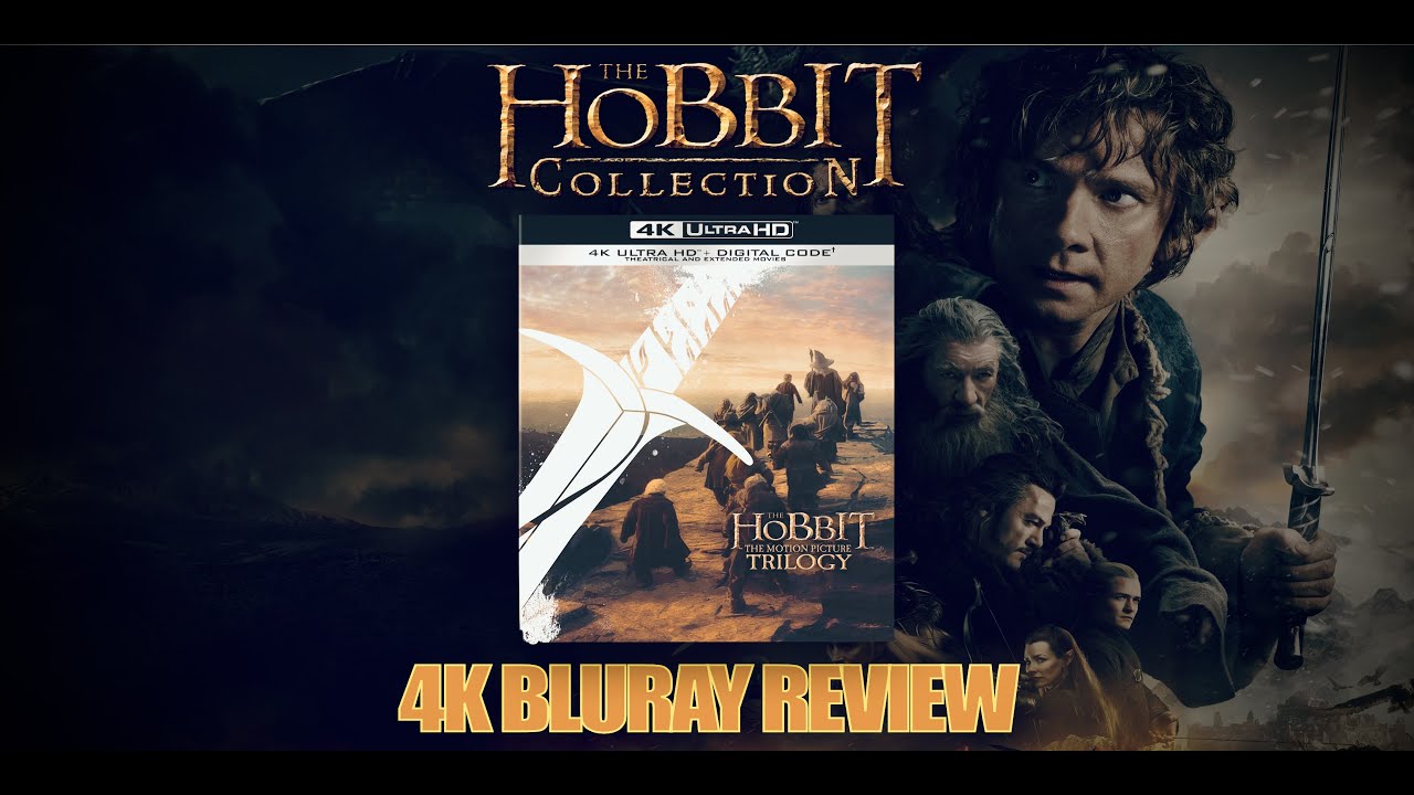 The Hobbit Extended Trilogy 4K Bluray Review