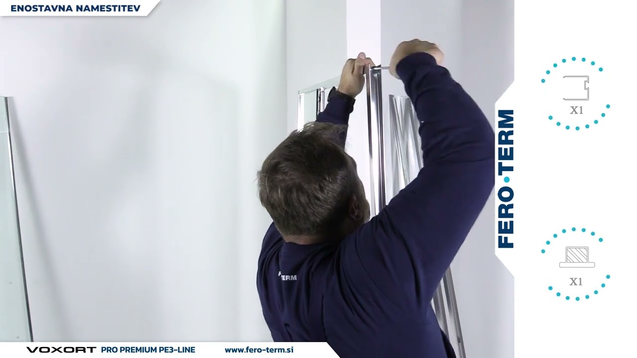 Kako namestiti tuš vrata Voxort Pro Premium PE3-Line - Fero-Term