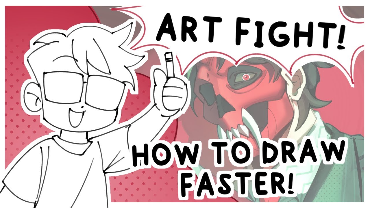 Art Fight! Tips on Drawing Faster!