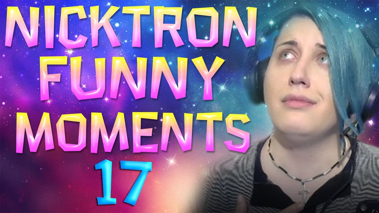 Nicktron Funny Moments 17# XENATRON , LCS MATERIAL , ntronBDay, Shutdown, OHMITZI y more!