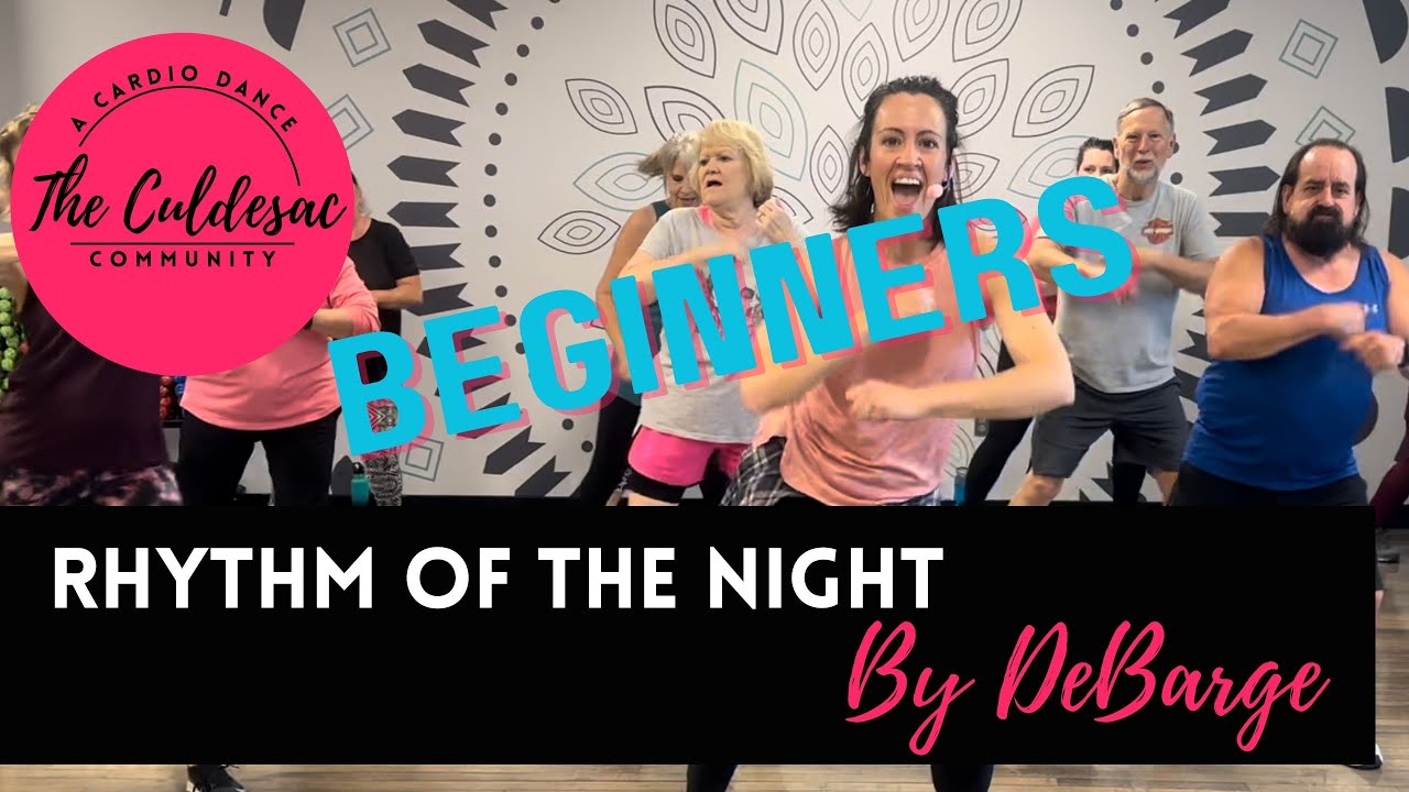 BEGINNERS WARM UP / Rhythm of the Night / DeBarge / Cul-De-Sac Cardio Dance Fitness
