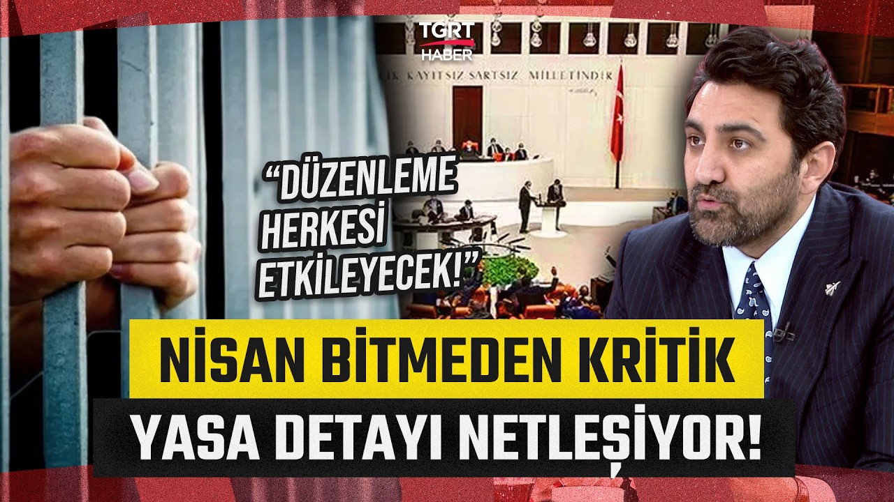 12. Yargı Paketinde İnfaz Hesabı Değişiyor! Av. Hadi D&uuml;ndar: &ldquo;Nisan Bitmeden D&uuml;zenleme Gelecek&rdquo;