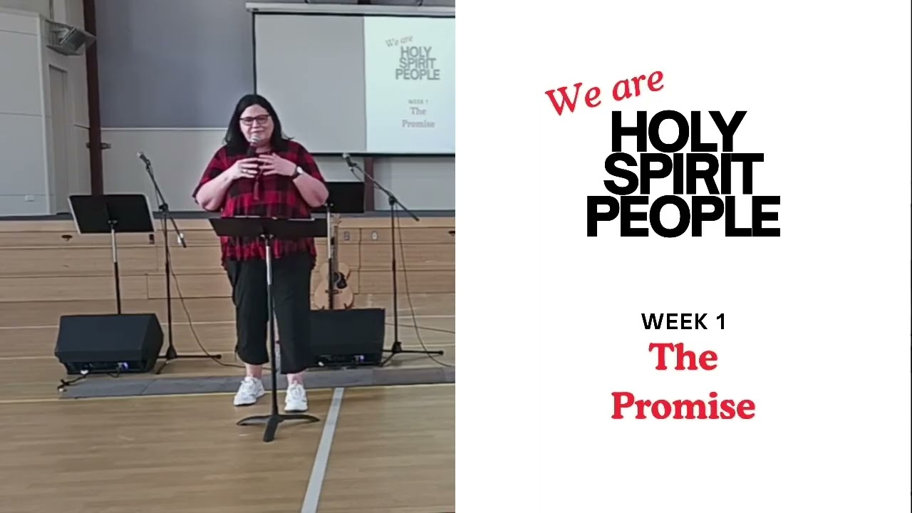 We Are Holy Spirit People - The Promise, with Di Hocking