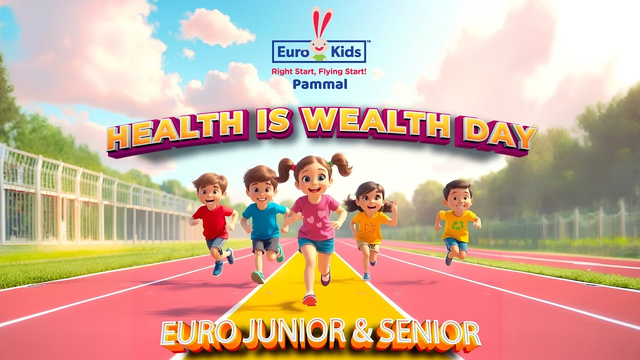Health is Wealth Day: EuroJunior & EuroSenior - Fun-Filled Sports Day Events and Activities for Kids