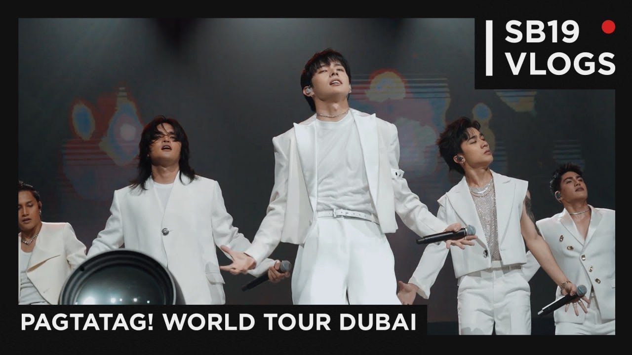 [SB19 VLOGS] PAGTATAG! World Tour Dubai