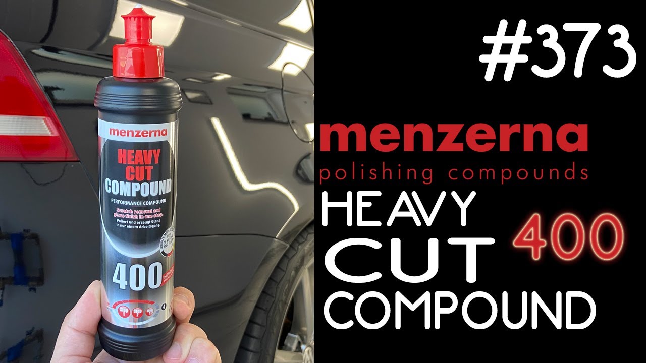 373 MENZERNA   400 HEAVY CUT COMPOUND | Agresywna pasta tnąca | RECENZJA #detailing #menzerna