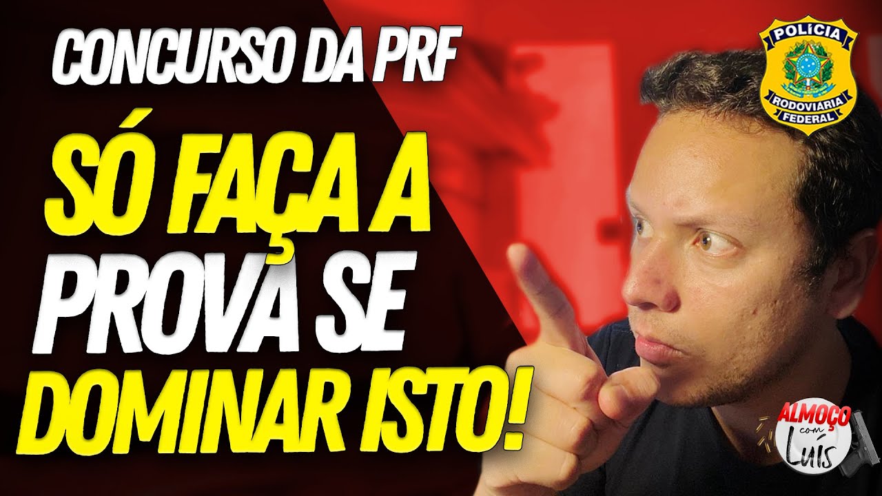 Não faça a prova da PRF sem DOMINAR estes 10 tópicos