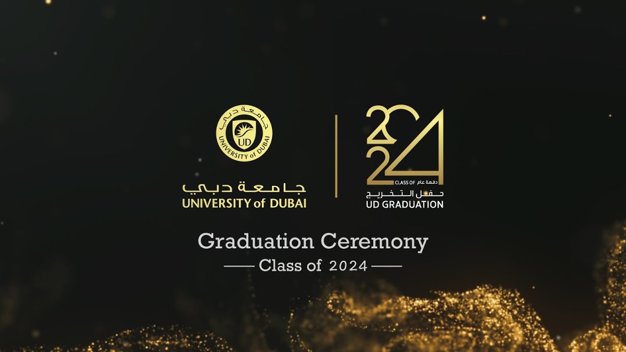 University of Dubai Graduation Ceremony Class of 2024!