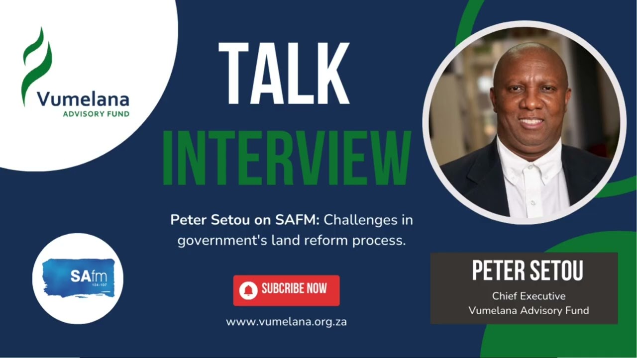 Challenges in government's land reform process - SAFM (1 February 2024)