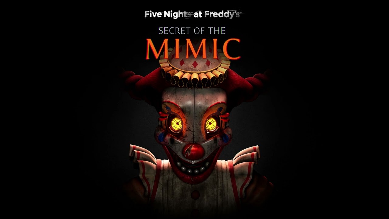 FNAF Secret of the Mimic OST: Exit Through The Gift Shop
