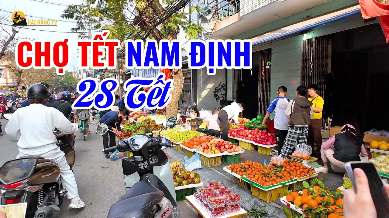 Chợ Tết Nam Định - Nhộn nhịp những phiên chợ cuối năm
