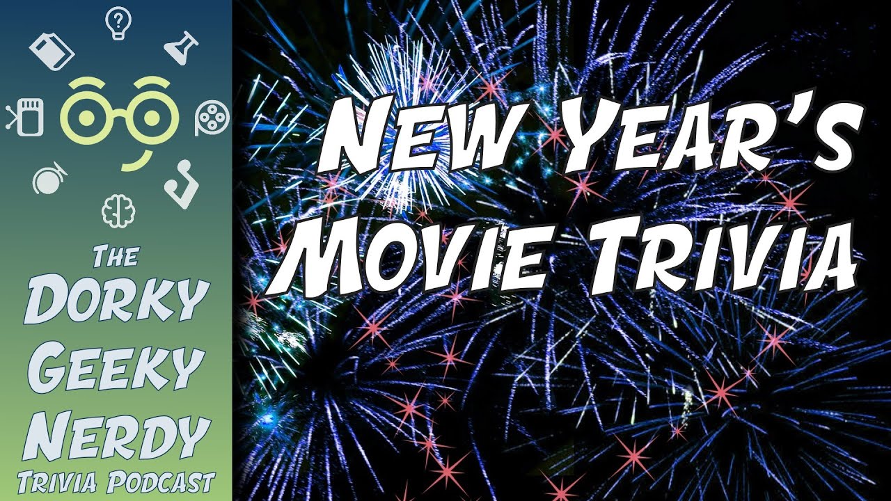 New Year's Movie Trivia