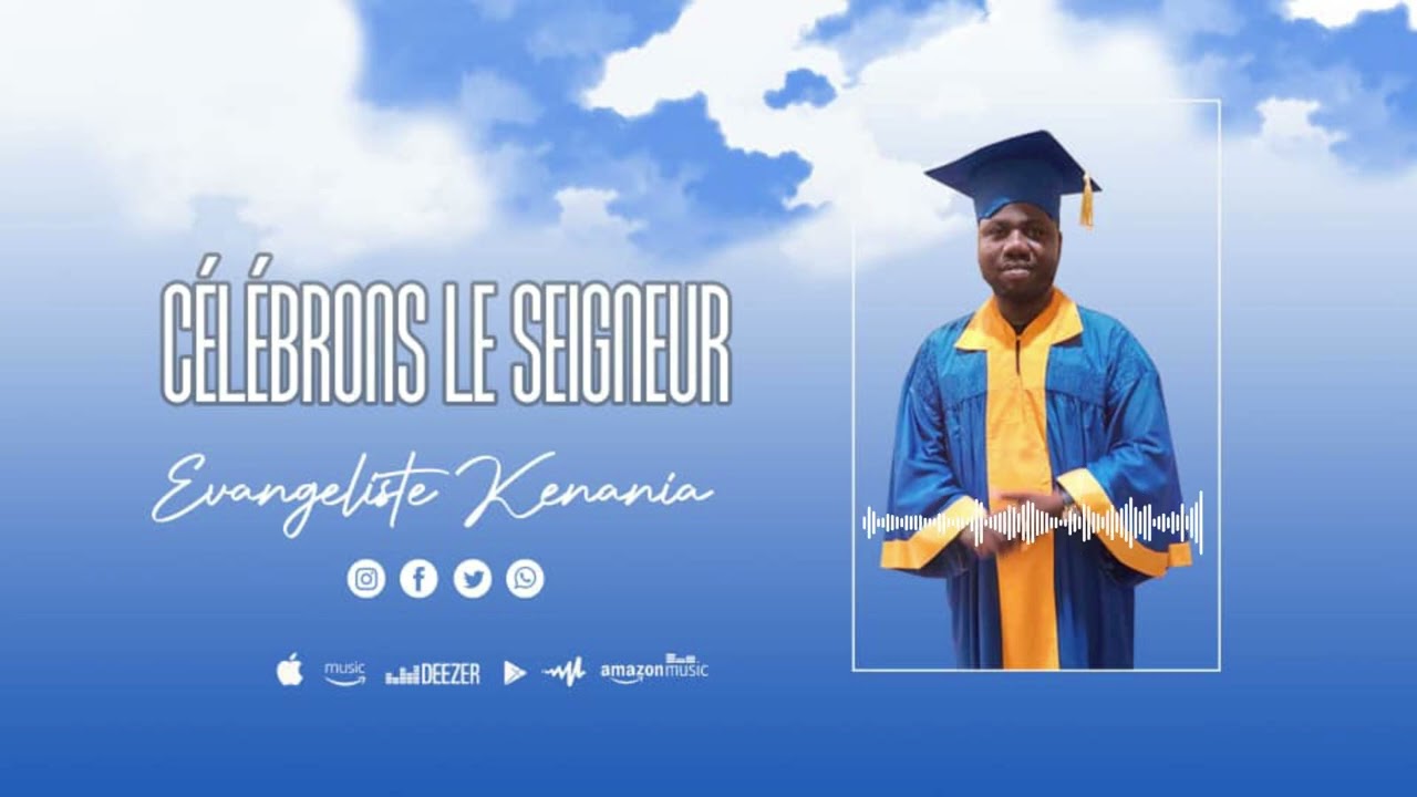 CELEBRONS LE SEIGNEUR (LOUANGE)