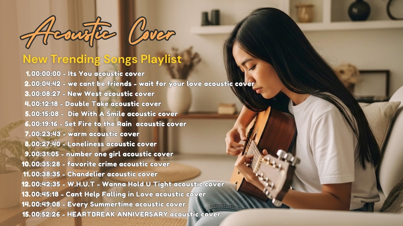 The Best Acoustic Cover of Popular Songs 2026 – Relaxing Guitar Love Songs 2026