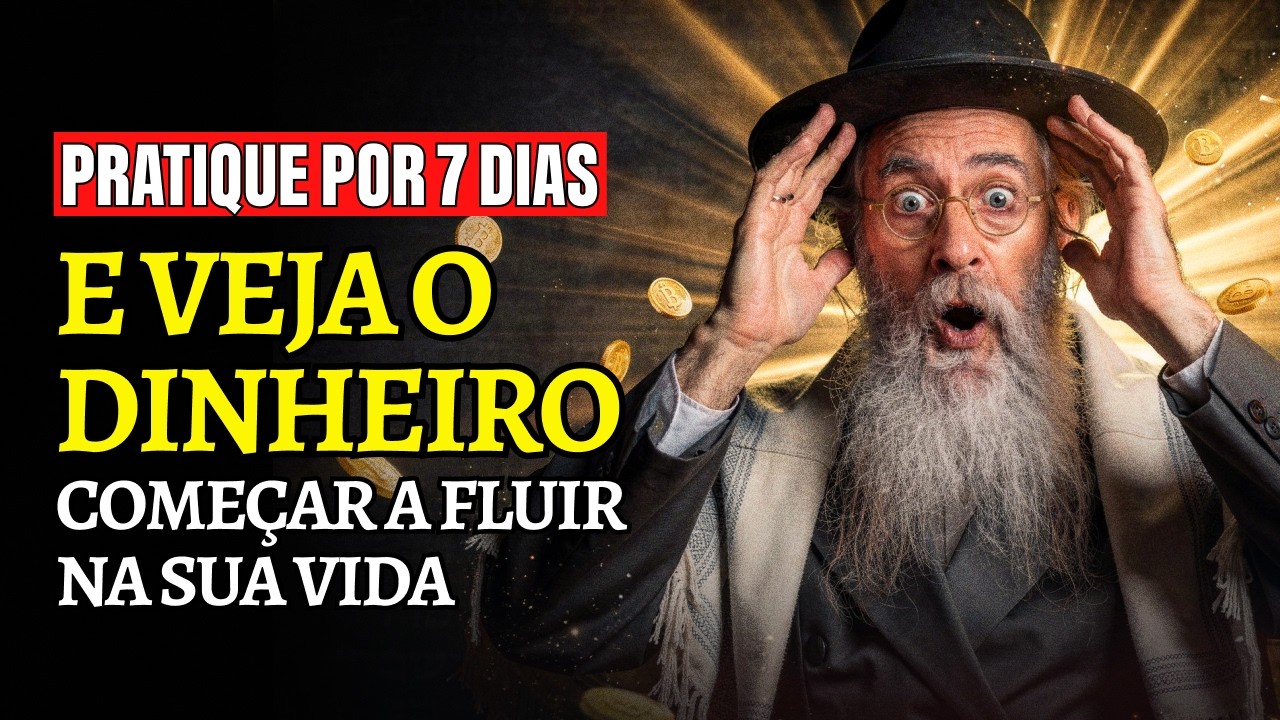 É CHOCANTE! Esta ORAÇÃO Judaica Destrava Riqueza (Pratique 7 Dias)