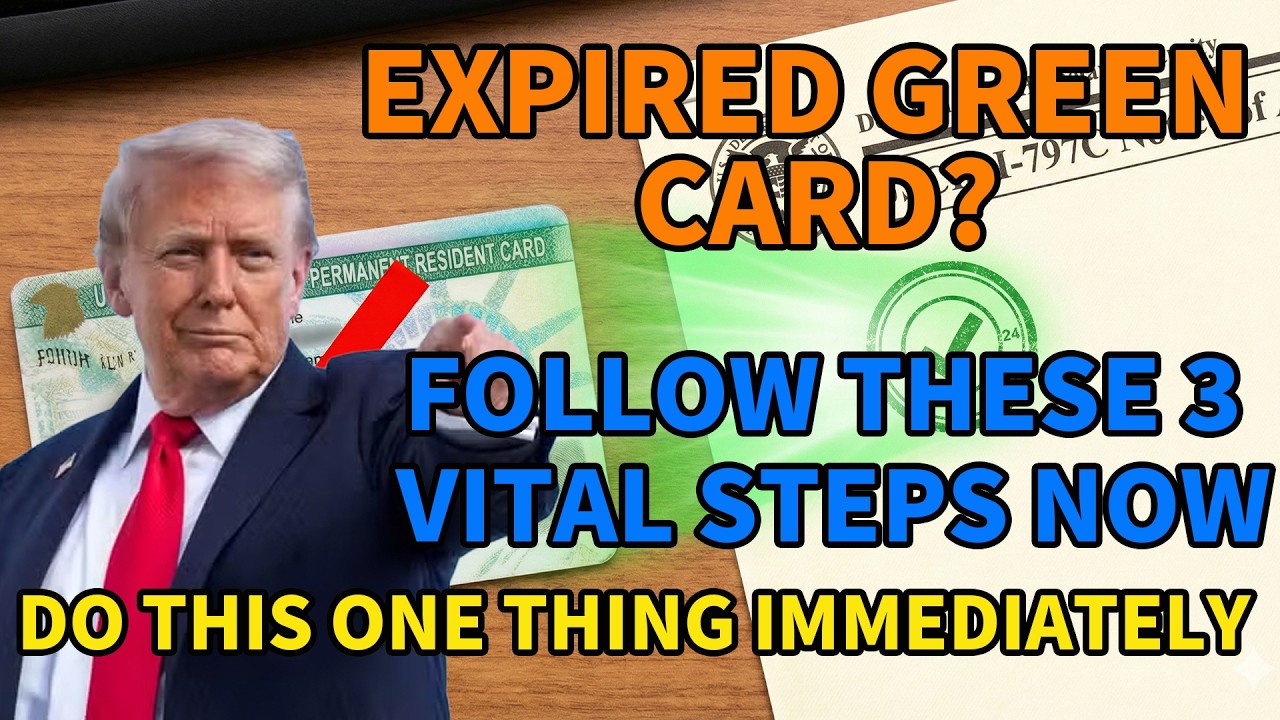 EXPIRED GREEN CARD? Do This ONE Thing Immediately or Risk Losing Your Job & Travel Rights