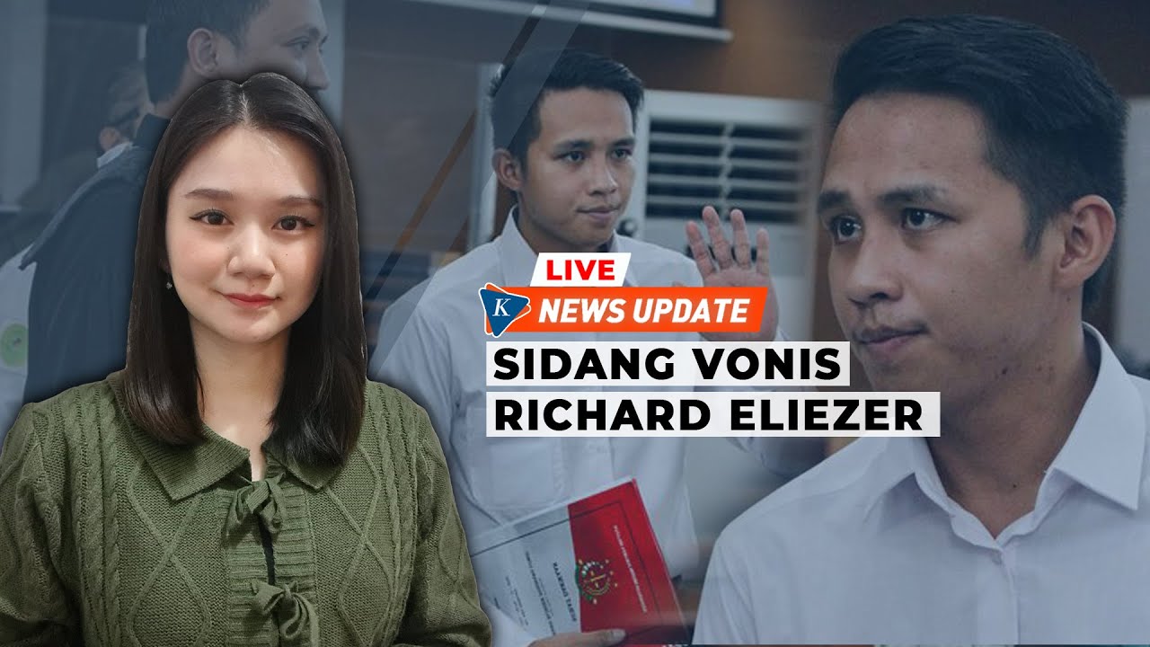 🔴BREAKING NEWS - Hakim Vonis Richard Eliezer 1 Tahun 6 Bulan Penjara