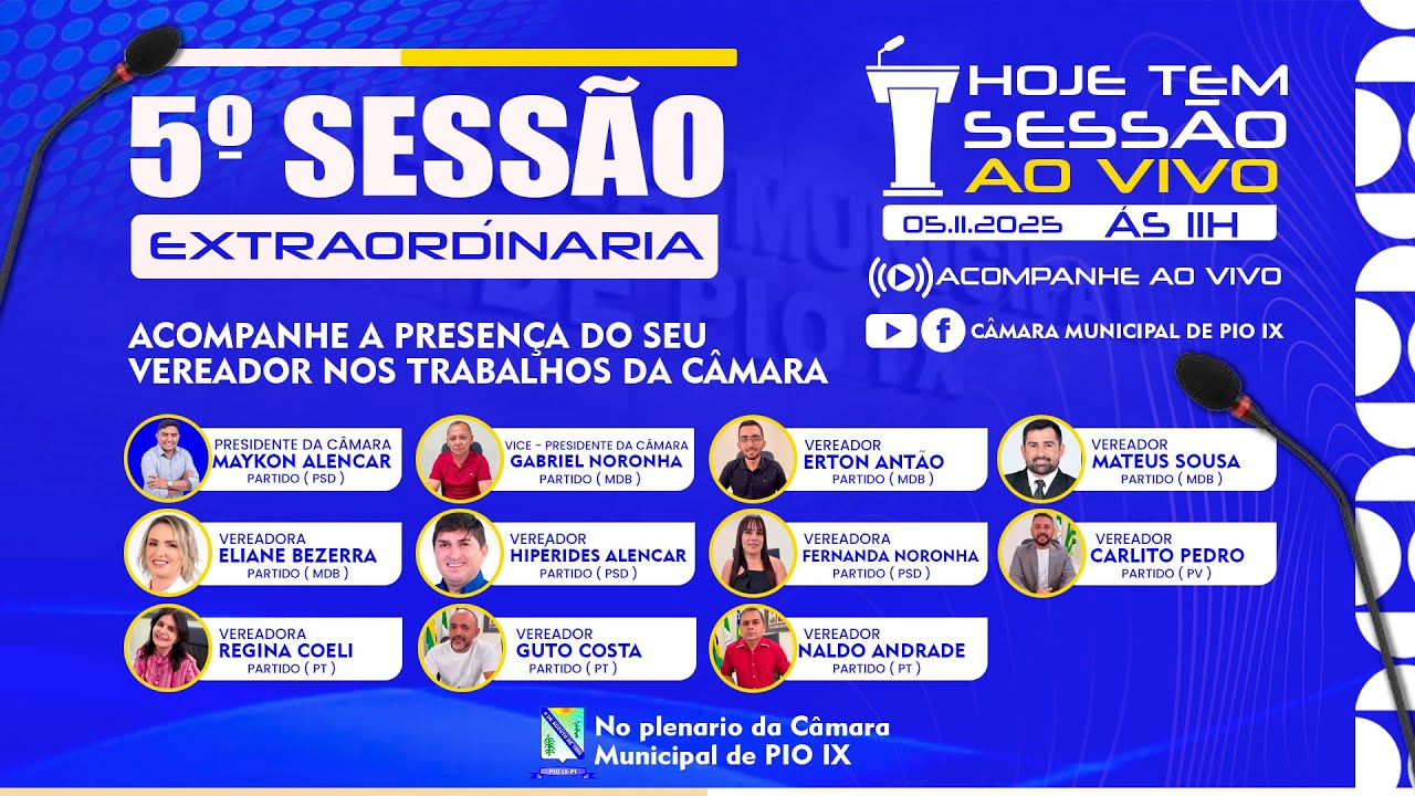 Sessão Extraordinária | Câmara Municipal de Pio IX | 05/11/2025