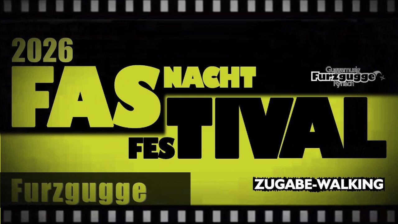 Guggemusig Furzgugge Rynach / Fastival Show 2026 ZUGABE WALKING