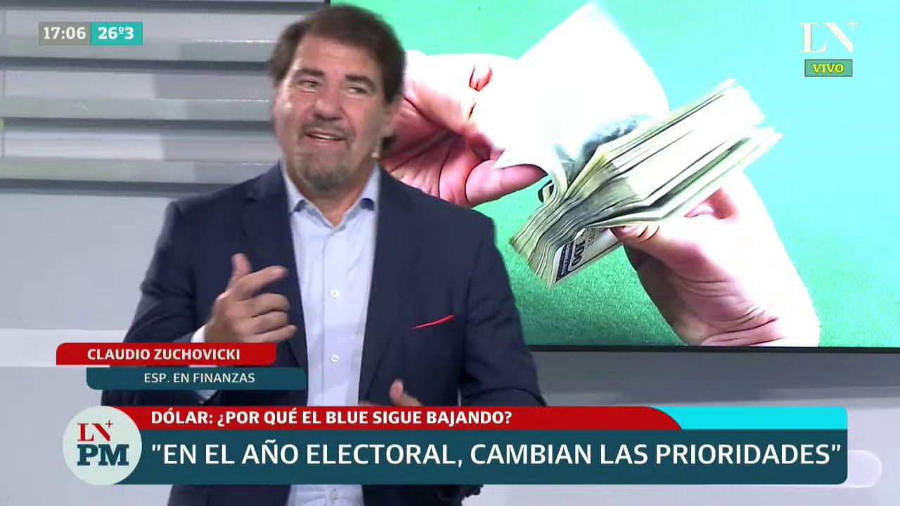 Dólar: ¿por qué el blue sigue bajando? - El análisis de Claudio Zuchovicki