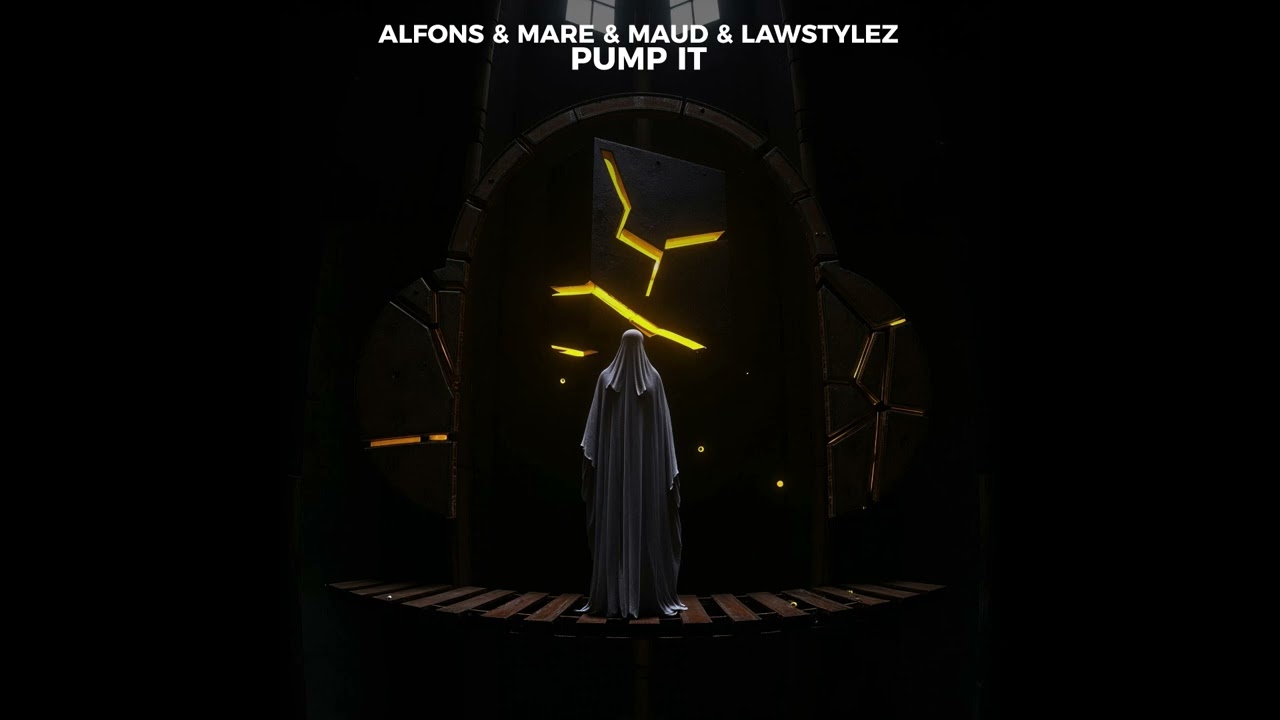 Alfons - Pump it (feat. MARE, MAUD, Lawstylez)