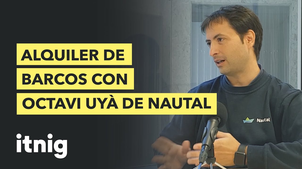 Alquiler de barcos con Octavi Uyà de Nautal - Podcast 121