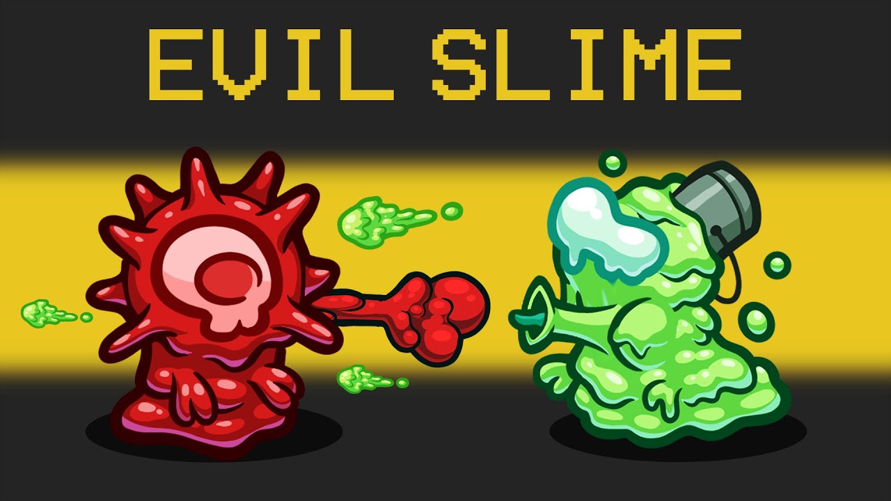 Evil SLIME in Among Us