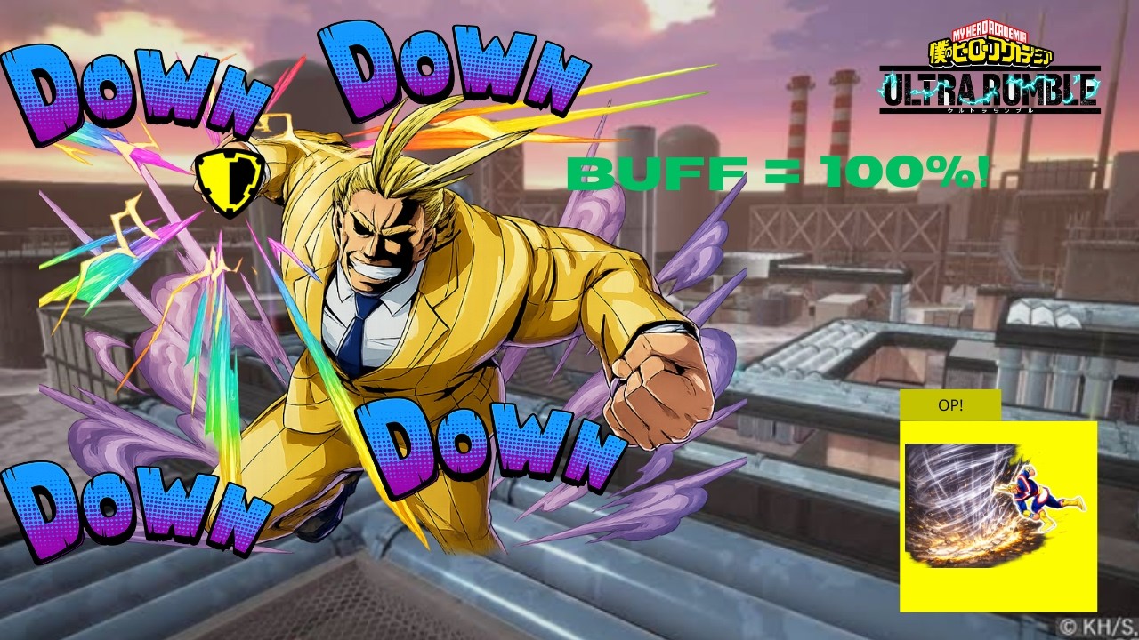 NEW ASSAULT ALL MIGHT BUFF MAKES HIM OP! IN MY HERO ULTRA RUMBLE RANKED GAMEPLAY