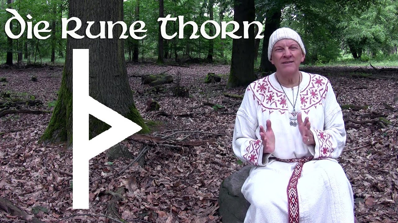 Runendeutung: Die Rune Thorn | 