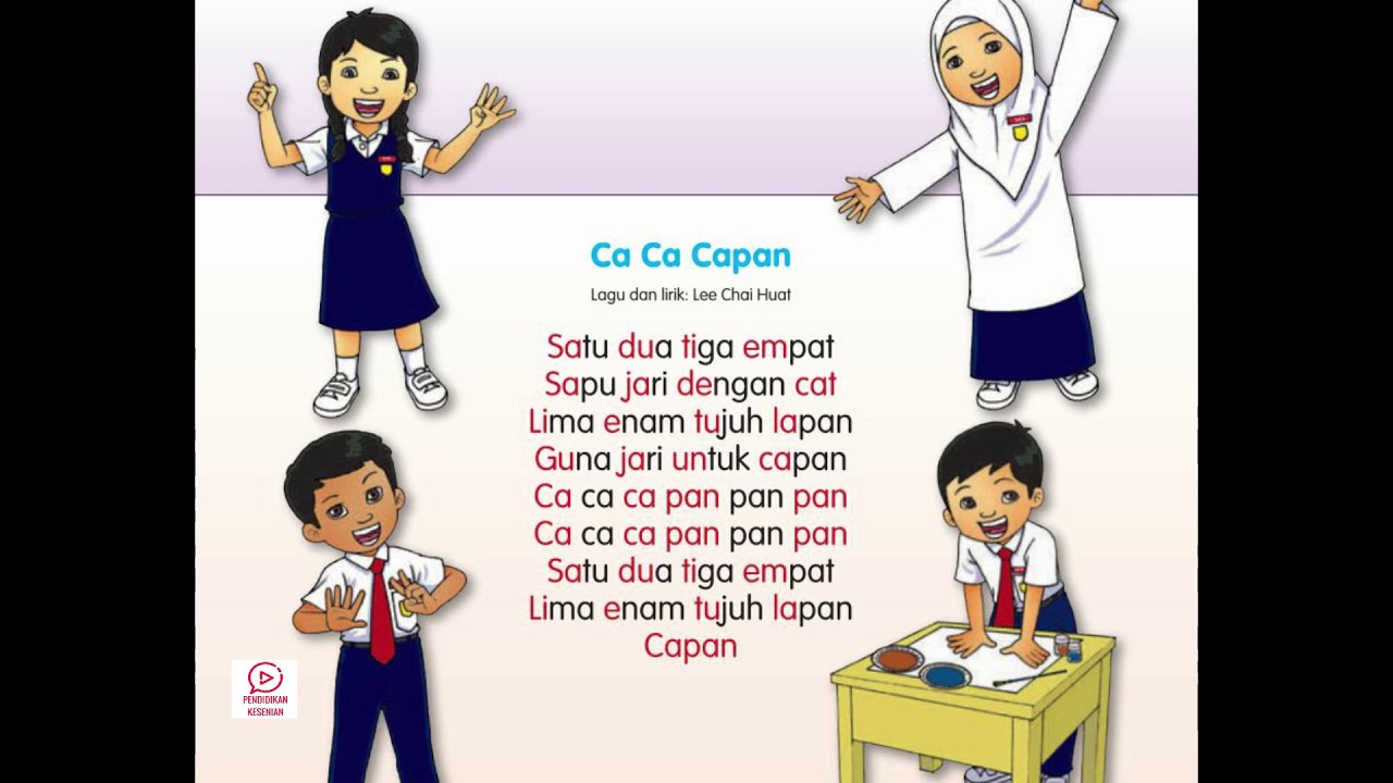 Lagu Pendidikan Kesenian Tahun 1 - Ca Ca Capan (Vokal)
