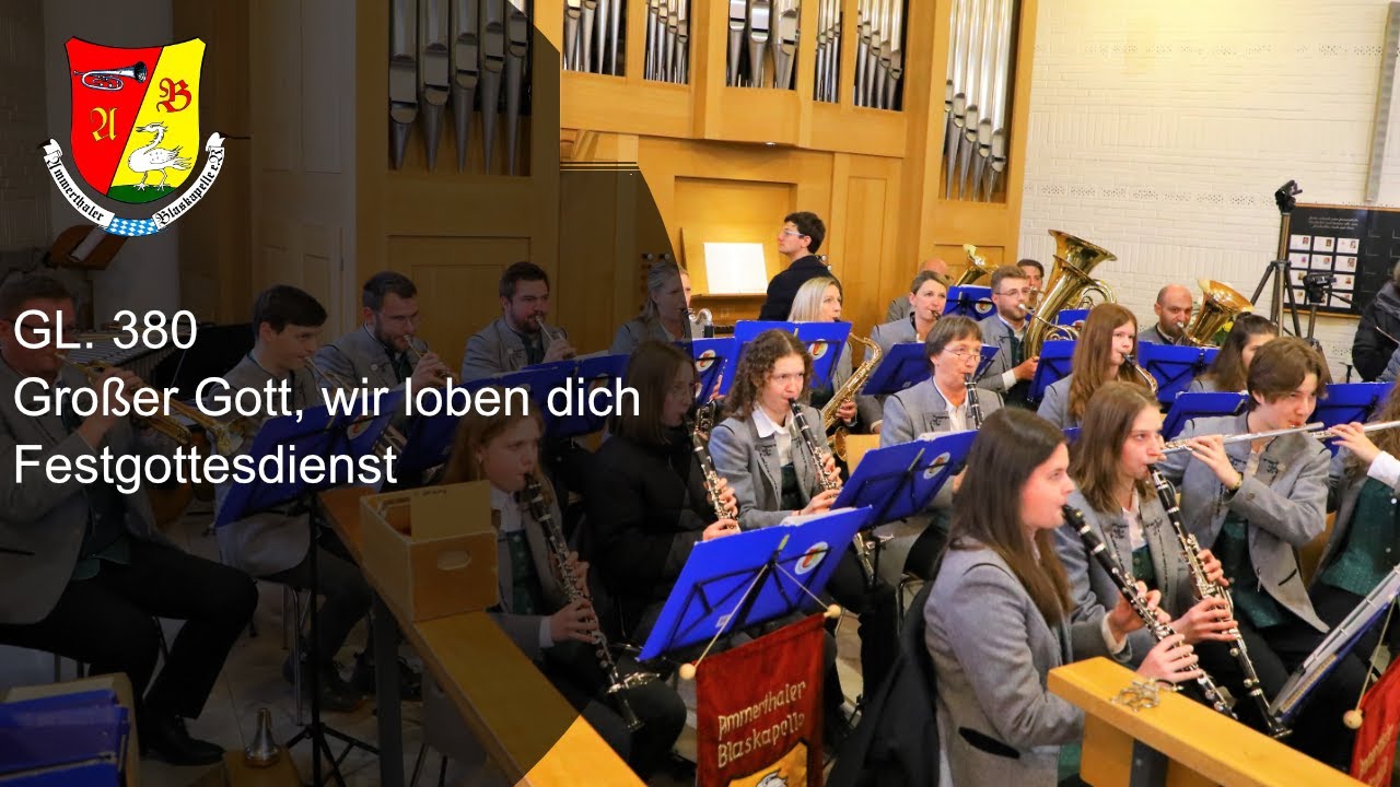 GL. 380 Großer Gott, wir loben dich | Ammerthaler Blaskapelle | Festgottesdienst
