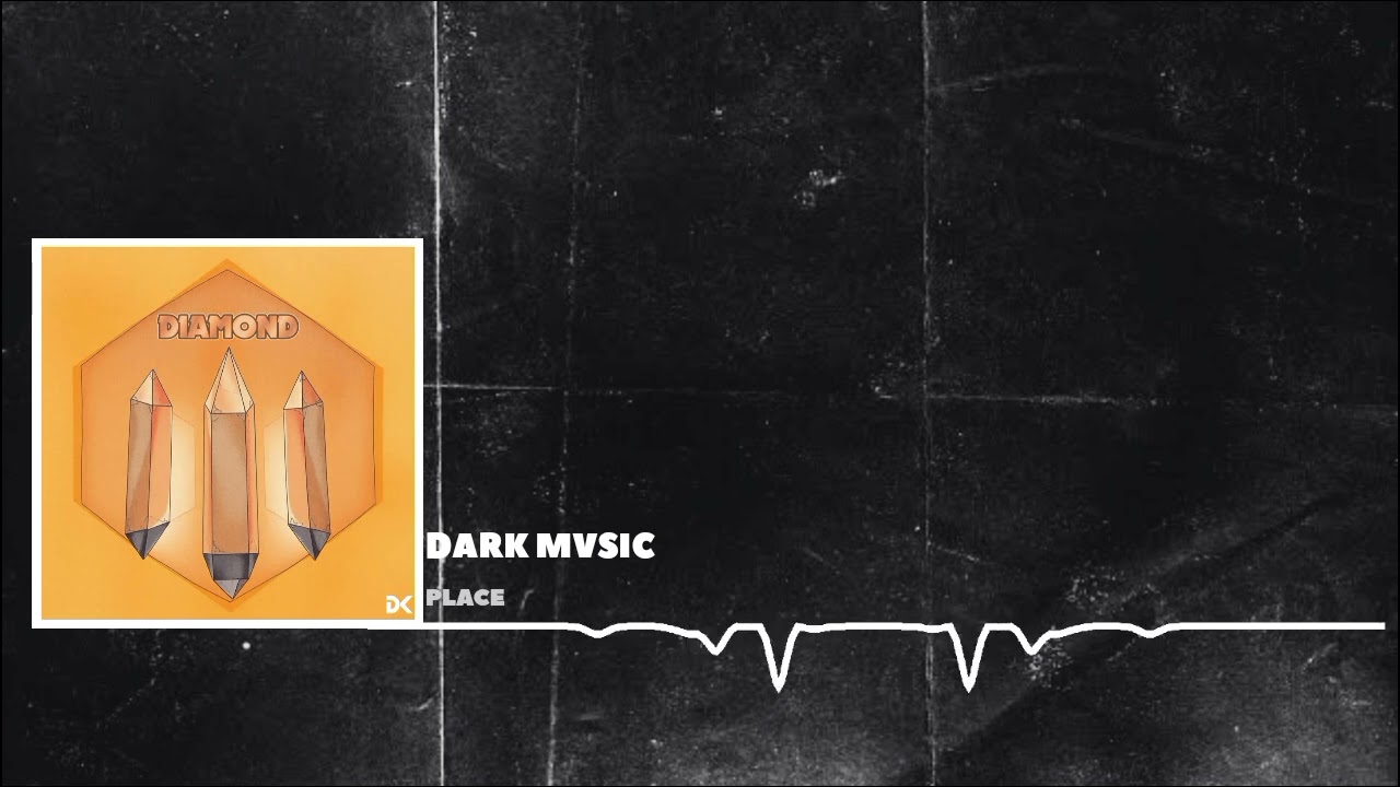 Dark Mvsic - Place [LP DIAMOMD]