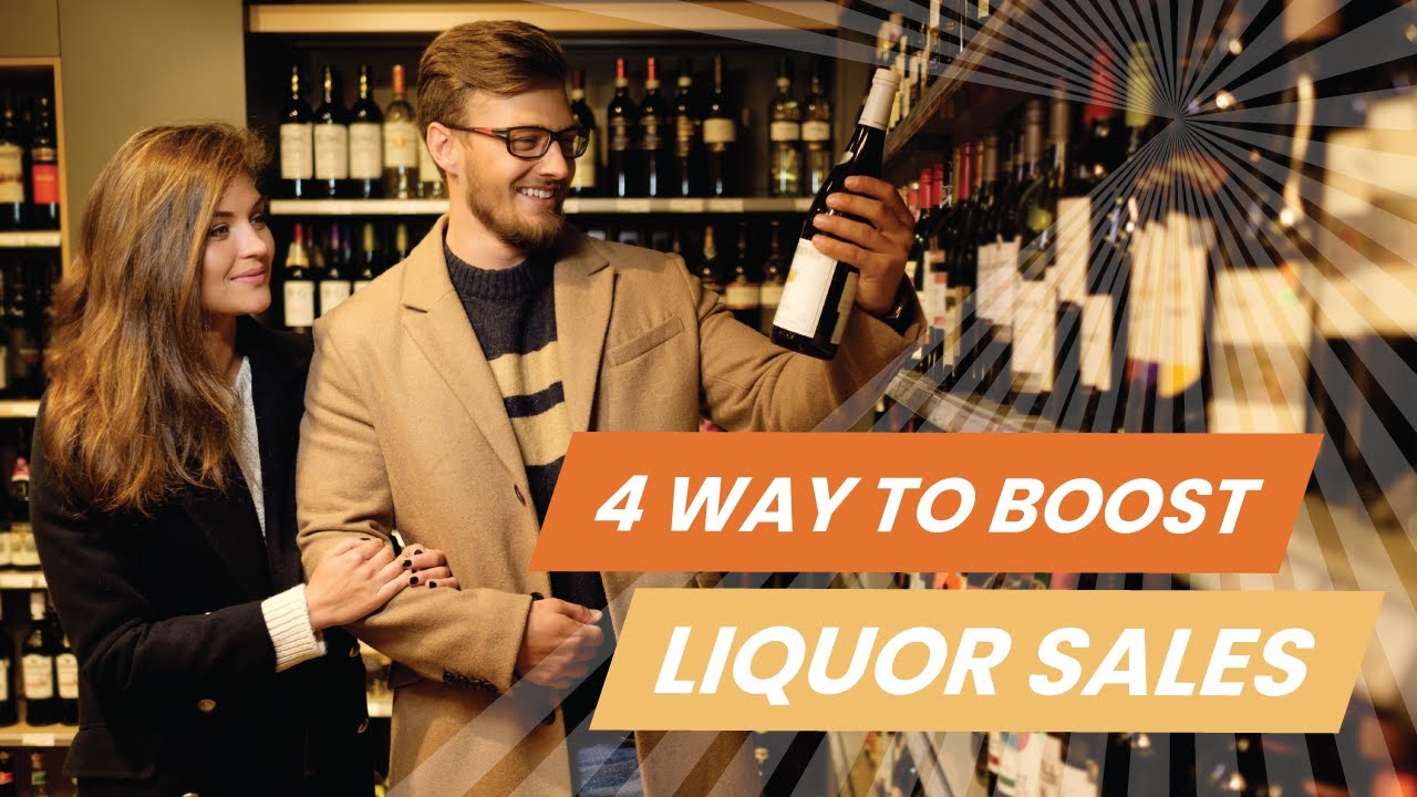 How to Increase Sales for Liquor Stores
