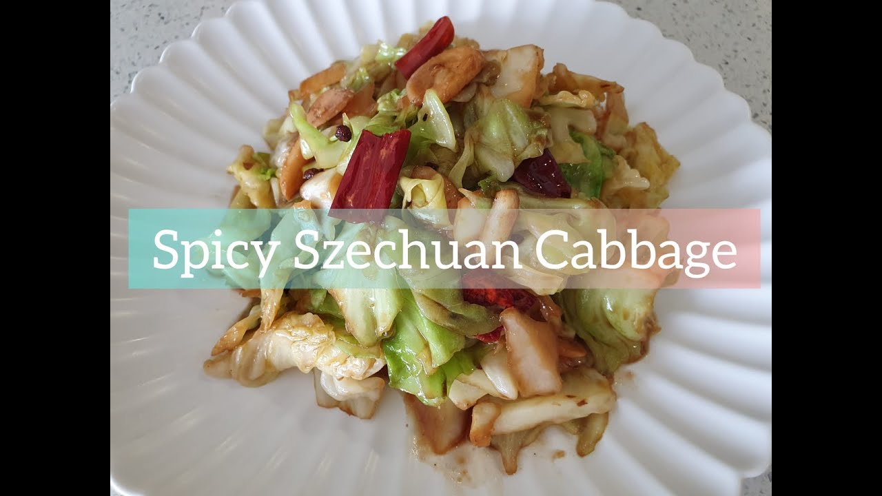 SPICY SZECHUAN Cabbage Stir-fry with WOK HEI