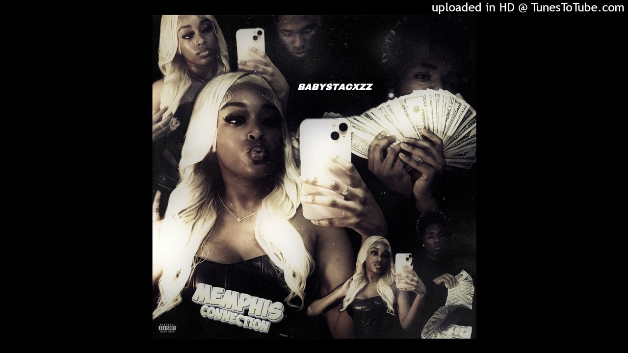 Babystacxzz - Memphis Connection (Westside Connection Remix)