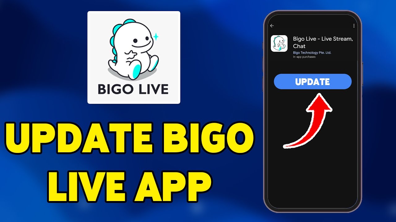 How To Update Bigo Live App 2025 | Keep Bigo Live App Up To Date