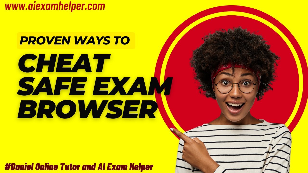 How do I cheat in a safe exam browser