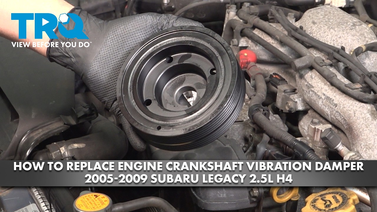 Как заменить демпфер вибрации коленчатого вала двигателя на Subaru Legacy 2.5L H4 2005-2009 годов...