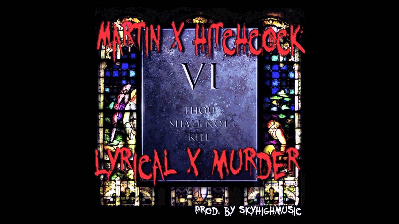Martin ft Hitchcock-Lyrical Murder