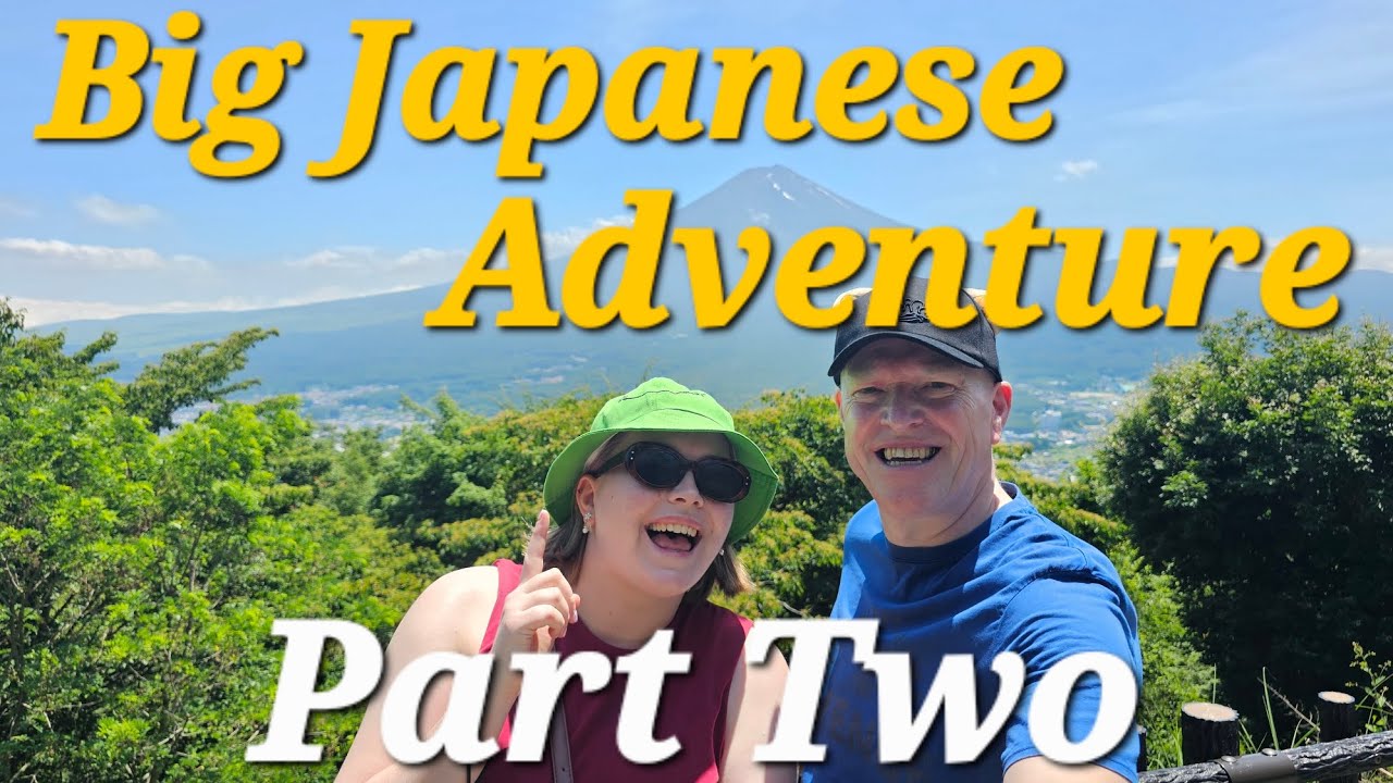 Big Japanese Adventure - Part 2