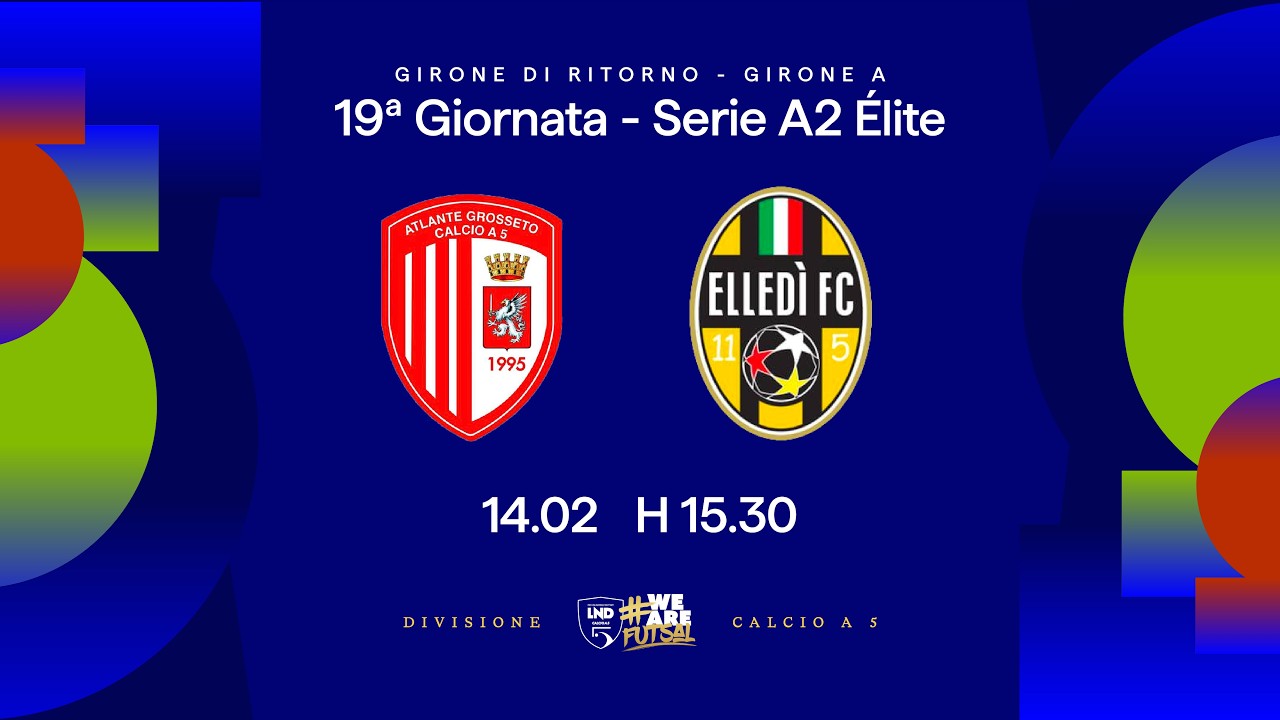 Atlante Grosseto-Elled&igrave; FC | 19&ordf; giornata | Serie A2 &Eacute;lite 2025/2026 - Girone A