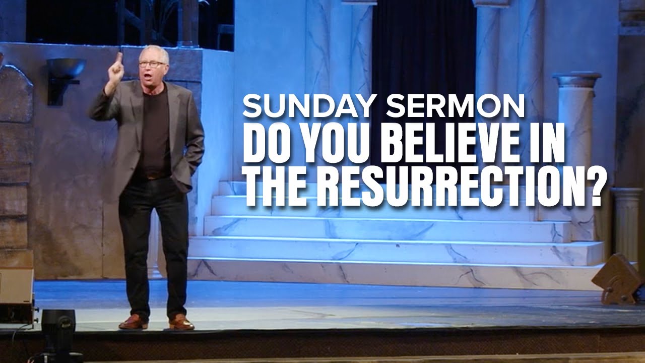Do You Believe In The Resurrection? | Billy Richards | April 20 2025