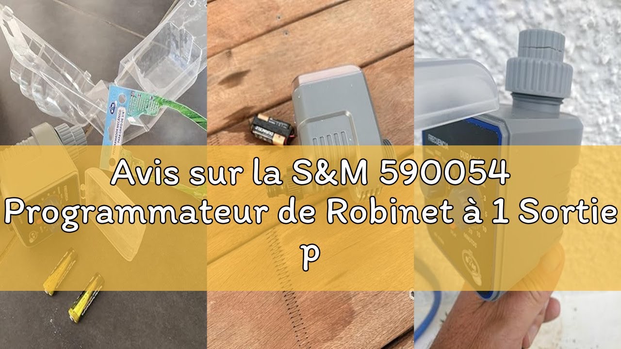 Avis sur la S&M 590054 Programmateur de Robinet à 1 Sortie pour arrosage Automatique H-M, Gris/Noir,