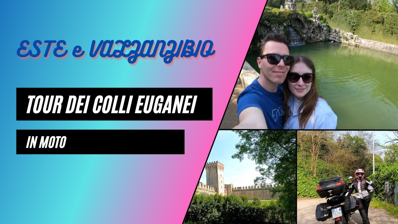 COLLI EUGANEI IN MOTO - Tra castelli e giardini